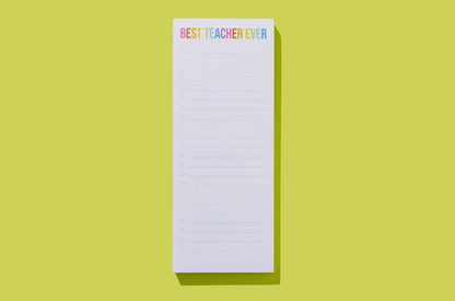“Best Teacher Ever” Magnetic List Pad